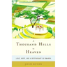 A Thousand Hills to Heaven: Love, Hope, and a Restaurant in Rwanda
