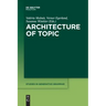 Architecture of Topic
