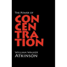 The Power of Concentration