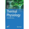 Thermal Physiology: A Worldwide History