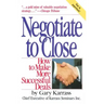 Negotiate to Close: How to Make More Successful Deals