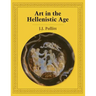 Art in the Hellenistic Age