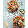The Fab Four Cookbook: 21 Days to Change Your Life... One Plant-Based Bite at a Time
