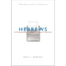 Hebrews: A Commentary in the Wesleyan Tradition