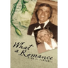What a Romance: The Story of Bill and Rita