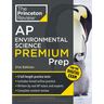 Princeton Review AP Environmental Science Premium Prep, 21st Edition: 5 Practice Tests + Digital Practice Online + Content Review