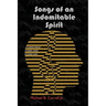 Songs of an Indomitable Spirit