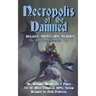 Necropolis of the Damned: Deluxe Adventure Module