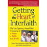 Getting to Heart of Interfaith: The Eye-Opening, Hope-Filled Friendship of a Pastor, a Rabbi & an Imam