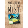 Marauders in the Mist: A Story of the "Big War"