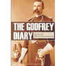 The Godfrey Diary of the Battle of the Little Bighorn: (Expanded, Annotated)
