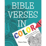 Bible Verses in Color: A coloring book with the wisdom of biblical proverbs...