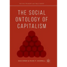 The Social Ontology of Capitalism