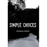 Simple Choices