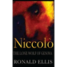 Niccolo: The Lone Wolf of Genova