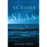 Across the Seas - A Collection of Poetry