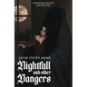 Nightfall and Other Dangers