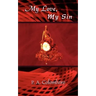 My Love, My Sin