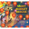 Night Market Rescue