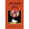 Blood Wedding and Yerma
