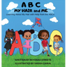 ABC My Hair and Me