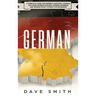 German: A Complete Guide for German Language Learning Including German Phrases, German Grammar and German Short Stories for Beginners