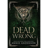 Dead Wrong: Arcane Souls World