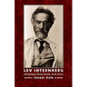 Lev Shternberg: Anthropologist, Russian Socialist, Jewish Activist