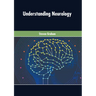 Understanding Neurology
