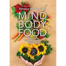 Mind Body Food: Redefining Your Relationship with Food
