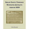 Shelby County, Tennessee, Newspaper Abstracts Through 1859