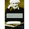 Newman and Life in the Spirit: Theological Reflections on Spirituality for Today