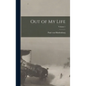 Out of my Life; Volume 1