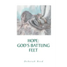 Hope: God's Battling Feet