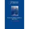 Police in Urban America, 1860 1920
