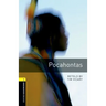 Oxford Bookworms Library: Pocahontas: Level 1: 400-Word Vocabulary