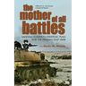 The Mother of All Battles: Saddam Hussein's Strategic Plan for the Persian Gulf War