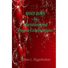 HOLY DAYS Vs Christianized Pagan Celebrations