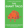 The Giant Taco