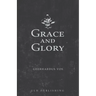 Grace and Glory