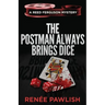 The Postman Always Brings Dice