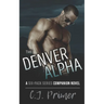 The Denver Alpha: a six-pack series companion novel