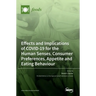 Effects and Implications of COVID-19 for the Human Senses, Consumer Preferences, Appetite and Eating Behaviour