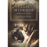 Liberation: A French Resistance Novel