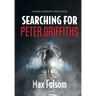 Searching for Peter Griffiths