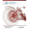 Autodesk Inventor 2021: Cable and Harness Design: Autodesk Authorized Publisher