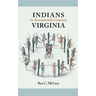 Indians in Seventeenth-Century Virginia