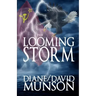 The Looming Storm
