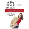 APA Style Basics: Writing Student Papers in Psychology and the Social Sciences