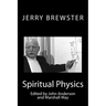 Spiritual Physics